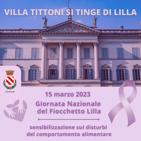 15 marzo, Villa Tittoni si colora di lilla Giornata sui Disturbi della Nutrizione e dell’Alimentazione
