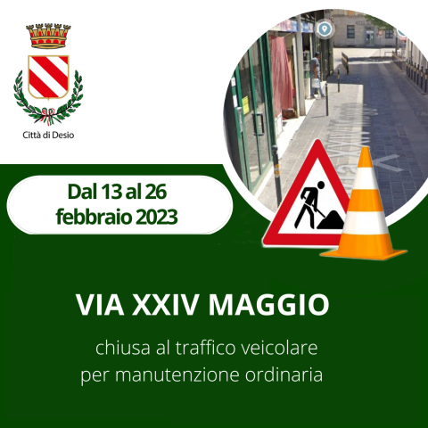 Via XXIV Maggio, strada chiusa dal 13 al 26 febbraio per manutenzione ordinaria