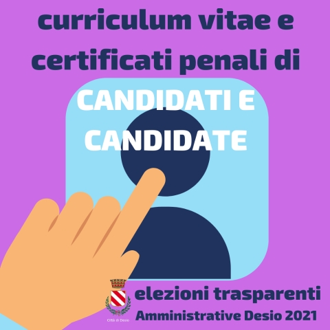 ELEZIONI 2021/ Elezioni Trasparenti: curriculum vitae e certificato penale di candidati e candidate